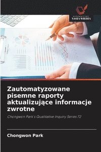 bokomslag Zautomatyzowane pisemne raporty aktualizuj?ce informacje zwrotne
