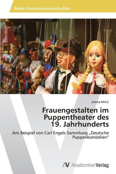 bokomslag Frauengestalten im Puppentheater des 19. Jahrhunderts