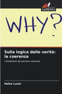 bokomslag Sulla logica delle verità: la coerenza