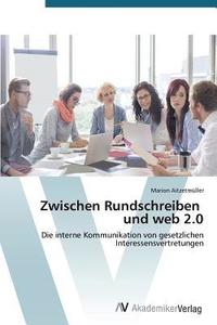 bokomslag Zwischen Rundschreiben und web 2.0