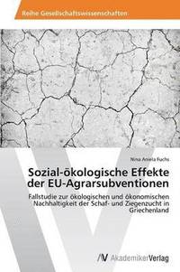 bokomslag Sozial-kologische Effekte der EU-Agrarsubventionen