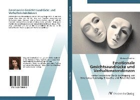 Emotionale Gesichtsausdrücke und Verhaltenstendenzen 1