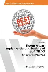 bokomslag Ticketsystem-Implementierung basierend auf ITIL V3