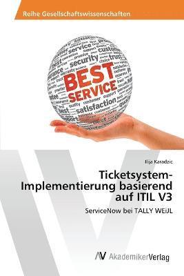 bokomslag Ticketsystem-Implementierung basierend auf ITIL V3