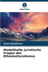 bokomslag Modellhafte juristische Fragen des Ethnokulturalismus