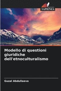 bokomslag Modello di questioni giuridiche dell'etnoculturalismo