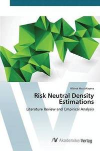 bokomslag Risk Neutral Density Estimations