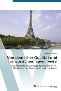 bokomslag Von deutscher Qualitt und franzsischem 'savoir vivre'