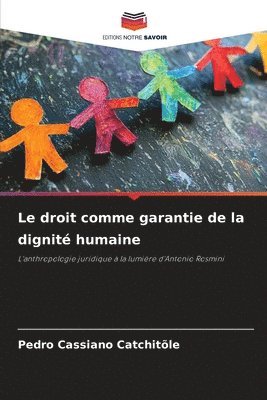 bokomslag droit comme garantie de la dignité humaine