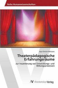 bokomslag Theaterpdagogische Erfahrungsrume
