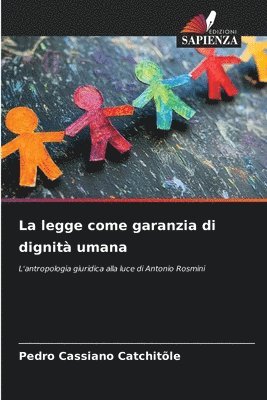 bokomslag La legge come garanzia di dignità umana