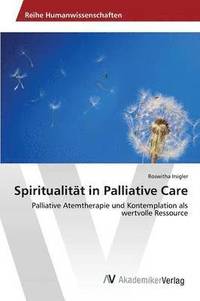 bokomslag Spiritualitt in Palliative Care