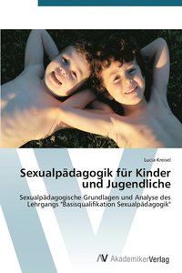bokomslag Sexualpdagogik fr Kinder und Jugendliche