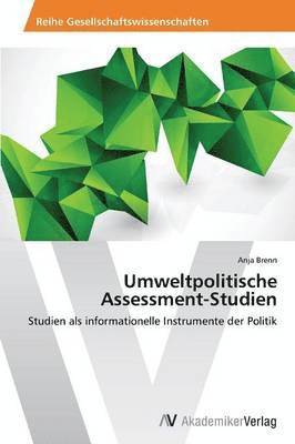 Umweltpolitische Assessment-Studien 1