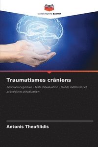bokomslag Traumatismes crâniens