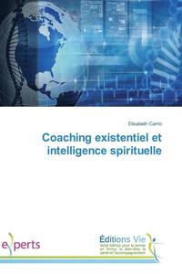 bokomslag Coaching Existentiel Et Intelligence Spirituelle