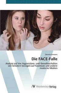 bokomslag Die FACE-Falle