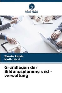 bokomslag Grundlagen der Bildungsplanung und -verwaltung
