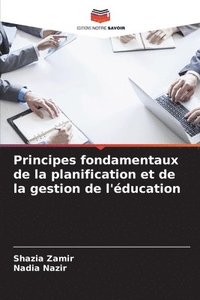 bokomslag Principes fondamentaux de la planification et de la gestion de l'éducation
