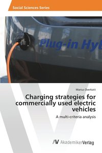 bokomslag Charging strategies for commercially used electric vehicles