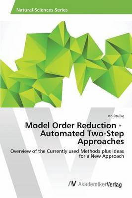 bokomslag Model Order Reduction - Automated Two-Step Approaches
