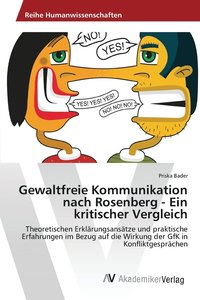 bokomslag Gewaltfreie Kommunikation nach Rosenberg - Ein kritischer Vergleich