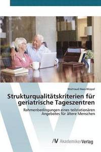 bokomslag Strukturqualittskriterien fr geriatrische Tageszentren