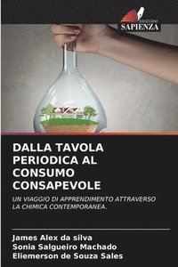 bokomslag Dalla Tavola Periodica Al Consumo Consapevole