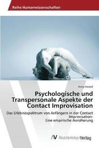 bokomslag Psychologische und Transpersonale Aspekte der Contact Improvisation