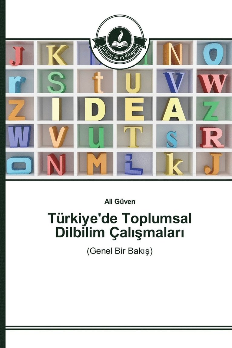 Trkiye'de Toplumsal Dilbilim al&#305;&#351;malar&#305; 1
