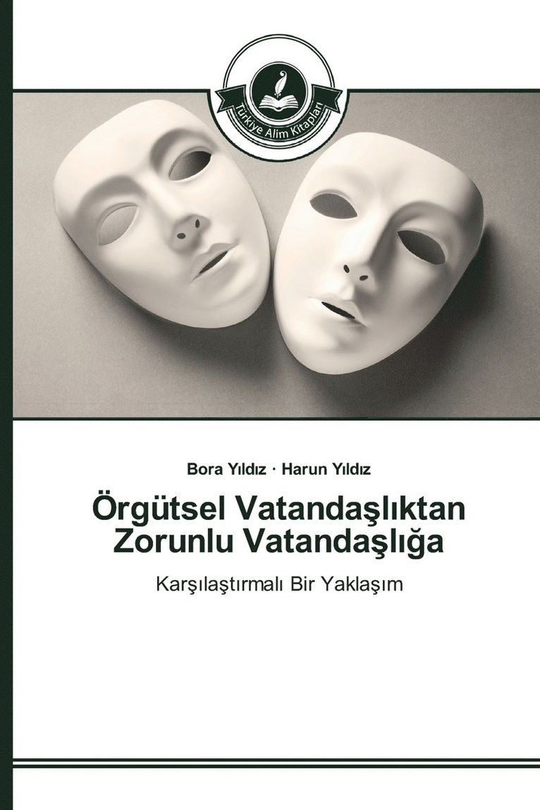 rgtsel Vatanda&#351;l&#305;ktan Zorunlu Vatanda&#351;l&#305;&#287;a 1