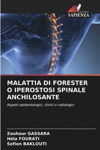 bokomslag Malattia Di Forester O Iperostosi Spinale Anchilosante