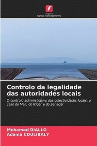 bokomslag Controlo da legalidade das autoridades locais
