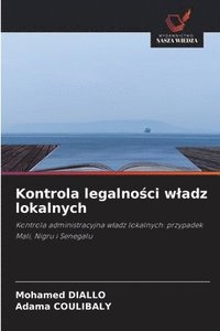 bokomslag Kontrola legalno?ci wladz lokalnych