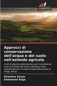bokomslag Approcci di conservazione dell'acqua e del suolo nell'azienda agricola