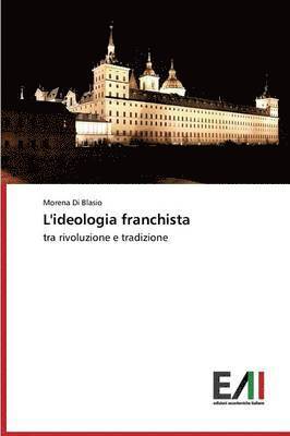 bokomslag L'Ideologia Franchista