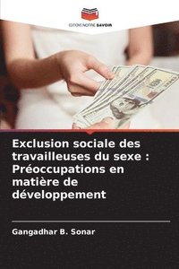 bokomslag Exclusion sociale des travailleuses du sexe: Préoccupations en matière de développement