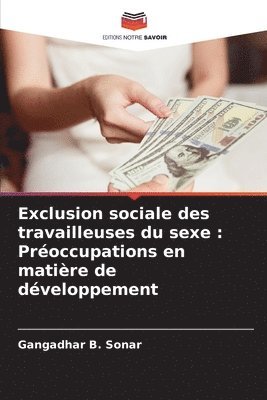bokomslag Exclusion sociale des travailleuses du sexe: Préoccupations en matière de développement
