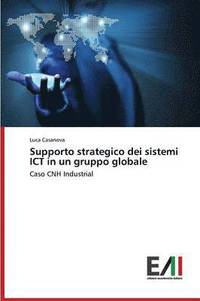 bokomslag Supporto Strategico Dei Sistemi Ict in Un Gruppo Globale