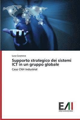 bokomslag Supporto Strategico Dei Sistemi Ict in Un Gruppo Globale