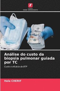 bokomslag Análise do custo da biopsia pulmonar guiada por TC
