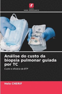 bokomslag Análise do custo da biopsia pulmonar guiada por TC
