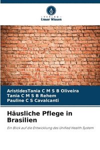 bokomslag Häusliche Pflege in Brasilien