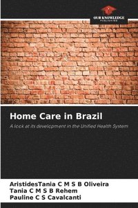 bokomslag Home Care in Brazil