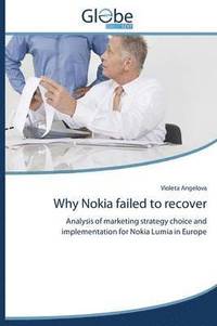 bokomslag Why Nokia Failed to Recover