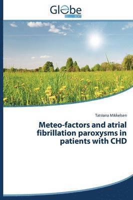 bokomslag Meteo-factors and atrial fibrillation paroxysms in patients with CHD