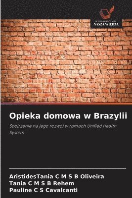 bokomslag Opieka domowa w Brazylii