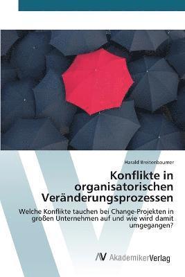 bokomslag Konflikte in organisatorischen Vernderungsprozessen