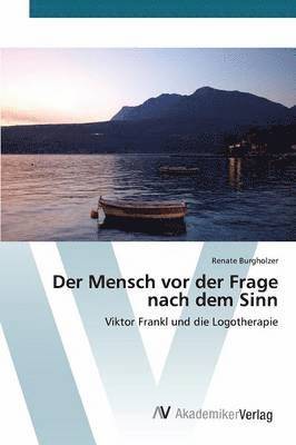 bokomslag Der Mensch vor der Frage nach dem Sinn