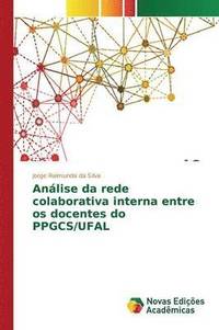 bokomslag Anlise da rede colaborativa interna entre os docentes do PPGCS/UFAL